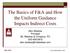 The Basics of F&A and How the Uniform Guidance Impacts Indirect Costs
