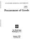 Procurement of Goods. The World Bank Washington, D.C Revised STANDARD BIDDING DOCUMENTS. Public Disclosure Authorized