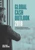GLOBAL CASH OUTLOOK Cash Investment Prospects in a Shifting Rate Environment