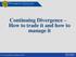 Continuing Divergence How to trade it and how to manage it Vladimir Ribakov s Divergence University