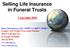 Selling Life Insurance in Funeral Trusts