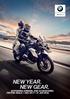 BMW Motorrad NEW YEAR. NEW GEAR. MOTORRAD APPAREL AND ACCESSORIES. FESTIVE DEALS 1 DEC JAN 2018.