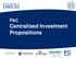 F&C Centralised Investment Propositions. G10\MMF Roadshow template.ppt