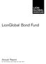 LionGlobal Bond Fund Annual Report For the financial year ended 30 June 2012