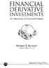 FINANCIAL DERIVATIVE. INVESTMENTS An Introduction to Structured Products. Richard D. Bateson. Imperial College Press. University College London, UK