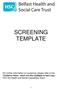 SCREENING TEMPLATE. (1) Information about the Policy/Decision