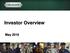 Investor Overview. May Nucor Investor Overview May
