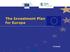 The Investment Plan for Europe. Brussels