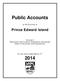 Public Accounts. of the Province of. Prince Edward Island