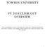 TOWSON UNIVERSITY FY 2018 CLOSE OUT OVERVIEW