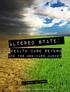 Altered State: Health Care Reform and the Medicare Market. By Dwane McFerrin FOR AGENT USE ONLY - NOT FOR USE BY GENERAL PUBLIC