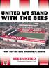 UNITED WE STAND WITH THE BEES. How YOU can help Brentford FC survive. Produced by the Brentford Football Community Society Ltd (Bees United)