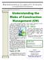 Understanding the Risks of Construction Management (CM)