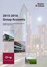 Group Accounts Abridged Group Report & Financial Statements Year Ended 31 August 2016