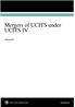Mergers of UCITS under UCITS IV. February 2011