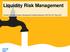 Liquidity Risk Management. Thomas Schmale, Solution Management Analytical Banking, SAP AG, 29 th May 2014