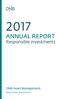 2017 ANNUAL REPORT Responsible investments