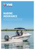 MARINE INSURANCE. Combined Product Disclosure Statement and Policy Wording and Financial Services Guide
