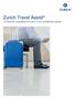 Zurich Travel Assist. A familiar standard of care in an unfamiliar place