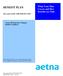 BENEFIT PLAN. What Your Plan Covers and How Benefits are Paid. OK Aetna OAMC /50 SPC OOP. Aetna Life Insurance Company Booklet-Certificate