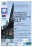 Key Issues in International Arbitration in the Asia Pacific Region