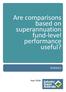 Are comparisons based on superannuation fund-level performance useful?