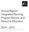 Annual Report: Integrated Planning, Program Review, and Resource Allocation