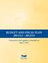 Budget and Fiscal Plan 2011/ /14. May 3, 2011