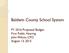 Baldwin County School System. FY 2016 Proposed Budget First Public Hearing John Wilson, CFO August 13, 2015