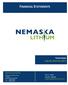 FINANCIAL STATEMENTS YEARS ENDED JUNE 30, 2014 AND 2013 NEMASKA LITHIUM INC. TSX-V : NMX OTCQX : NMKEF