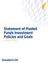 Statement of Pooled Funds Investment Policies and Goals