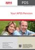 Your APSS Pension. Date of Preparation 1 July Product Disclosure Statement for APSS Pensions