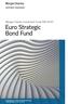 Morgan Stanley Investment Funds (MS INVF) Euro Strategic Bond Fund