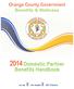 Orange County Government Benefits & Wellness Domestic Partner. Benefits Handbook. MY Life MY Health 1 MY Choice