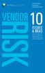 VITAL SOLUTIONS VENDOR RISK MANAGEMENT GUIDE VENDOR RISK I S S U E S & IDEAS TO HELP YOU AVOID THE COULD PUT YOU & YOUR BUSINESS AT RISK TODAY.