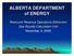 ALBERTA DEPARTMENT of ENERGY. Resource Revenue Operations Edmonton Gas Royalty Calculation Unit November 4, 2009