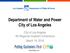 Department of Water and Power City of Los Angeles. City of Los Angeles 4th Regional Investors Conference March 19, 2018