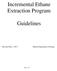 Incremental Ethane Extraction Program. Guidelines. Page 1 of 9