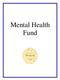 JOSEPHINE COUNTY, OREGON Table of Contents. Mental Health Fund