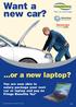 Want a new car? ...or a new laptop? You are now able to salary package your next car or laptop and pay no Fringe Benefits Tax* 1/7
