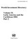 World Investment Directory: Volume IX Latin America and the Caribbean 2004 Part 2