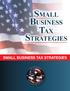 Small Tax SMALL BUSINESS TAX STRATEGIES
