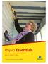 Physio Essentials Helping you restore body movement after an injury or illness. Retirement Investments Insurance Health