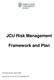 JCU Risk Management Framework and Plan