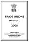 TRADE UNIONS IN INDIA 2008