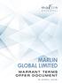 MARLIN GLOBAL LIMITED WARRANT TERMS OFFER DOCUMENT