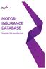 MOTOR INSURANCE DATABASE. Policyholder Fleet Information Pack