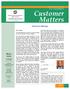 Customer Matters. Chairman's Message. What's Inside. Banking Codes and Standards Board of India भ रत य ब क ग क ड एव म नक ब डर