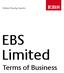 Where Family Counts. EBS Limited. Terms of Business