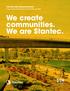 We create communities. We are Stantec.